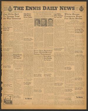 The Ennis Daily News (Ennis, Tex.), Vol. 54, No. 299, Ed. 1 Monday, December 17, 1945