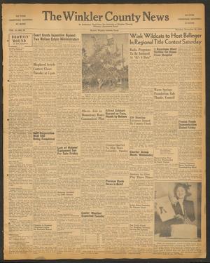 The Winkler County News (Kermit, Tex.), Vol. 13, No. 66, Ed. 1 Monday, November 28, 1949