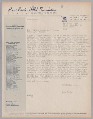 [Letter from Abram L. Sachar to Rabbi Newton J. Friedman, March 26,1945]