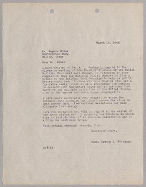 [Letter from Rabbi Newton J. Friedman to Eugene Solow, March 15, 1945]
