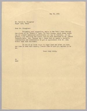 [Letter from I. H. Kempner to Dr. Carlos B. Slaughter, May 28, 1951]