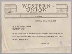 [Telegram from Henrietta and Isaac Kempner to Mr. and Mrs. David F. Weston, June 3, 1951]