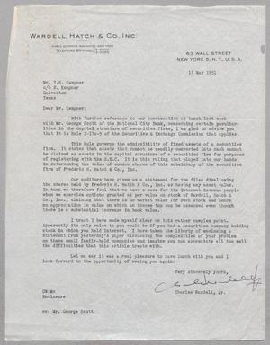 [Letter from Wardell, Hatch and Co., Inc. to I. H. Kempner, May 15, 1951]