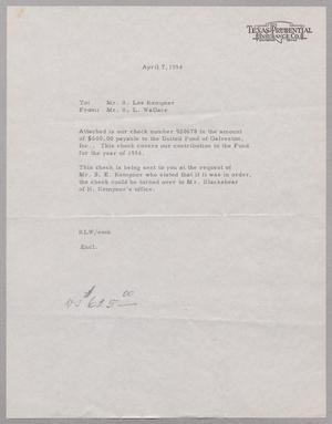 [Letter from R. L. Wallace to R. Lee Kempner, April 7, 1954]