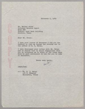 [Letter from Isaac H. Kempner, Jr. to Walter Peine, December 6, 1949]