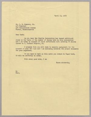 [Letter from A. H. Blackshear, Jr. to I. H. Kempner, Jr., April 13, 1953]