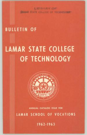 Primary view of object titled 'Catalog of Lamar State College of Technology School of Vocations, 1962-1963'.