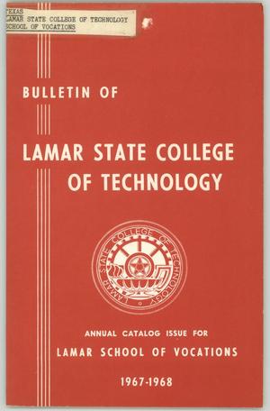 Catalog of Lamar State College of Technology School of Vocations, 1967-1968