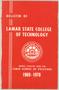 Thumbnail image of item number 1 in: 'Catalog of Lamar State College of Technology School of Vocations, 1969-1970'.