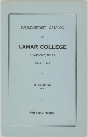 Primary view of object titled 'Catalog of Lamar College, 1945-1946, First Special Bulletin'.