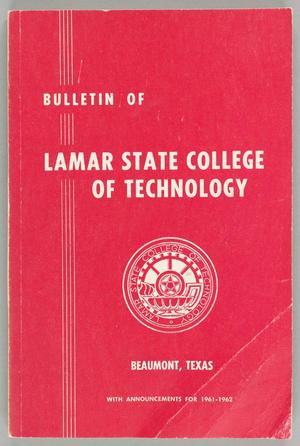 Primary view of object titled 'Catalog of Lamar State College of Technology, 1961-1962'.