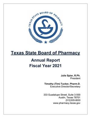 Primary view of object titled 'Texas State Board of Pharmacy Annual Report: 2021'.