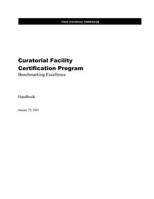 Curatorial Facility Certification Program: Benchmarking Excellence