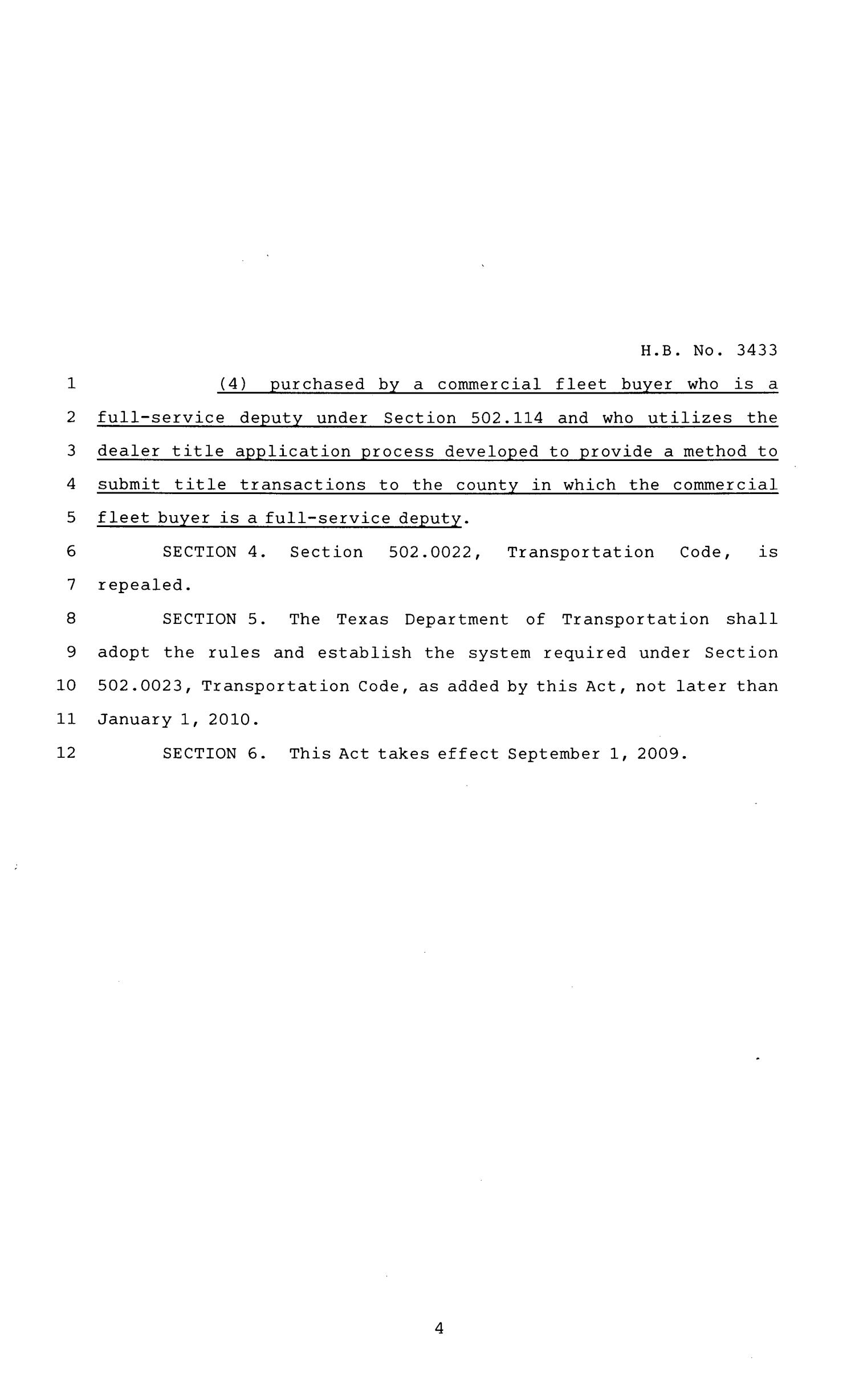 81st Texas Legislature, Regular Session, House Bill 3433, Chapter 1173
                                                
                                                    [Sequence #]: 4 of 5
                                                