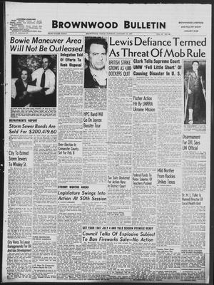 Brownwood Bulletin (Brownwood, Tex.), Vol. 47, No. 90, Ed. 1 Tuesday, January 14, 1947