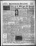 Newspaper: Brownwood Bulletin (Brownwood, Tex.), Vol. 56, No. 77, Ed. 1 Friday, …