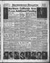 Thumbnail image of item number 1 in: 'Brownwood Bulletin (Brownwood, Tex.), Vol. 56, No. 78, Ed. 1 Sunday, January 15, 1956'.