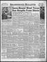 Newspaper: Brownwood Bulletin (Brownwood, Tex.), Vol. 56, No. 97, Ed. 1 Monday, …