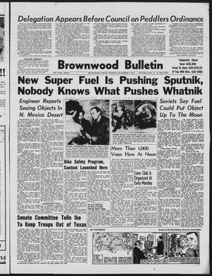 Brownwood Bulletin (Brownwood, Tex.), Vol. 58, No. 19, Ed. 1 Tuesday, November 5, 1957