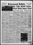 Newspaper: Brownwood Bulletin (Brownwood, Tex.), Vol. 58, No. 54, Ed. 1 Monday, …