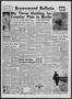 Newspaper: Brownwood Bulletin (Brownwood, Tex.), Vol. 59, No. 41, Ed. 1 Monday, …