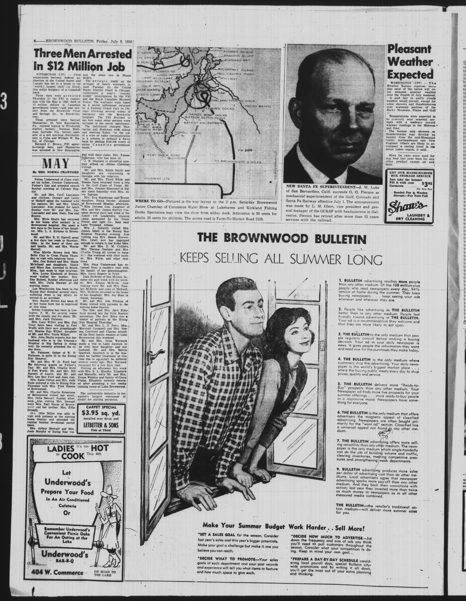 Brownwood Bulletin (Brownwood, Tex.), Vol. 59, No. 224, Ed. 1 Friday, July 3, 1959
                                                
                                                    [Sequence #]: 6 of 10
                                                
