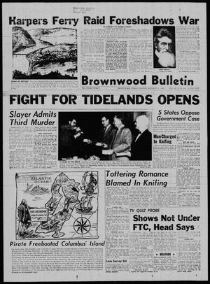 Brownwood Bulletin (Brownwood, Tex.), Vol. 59, No. 310, Ed. 1 Monday, October 12, 1959