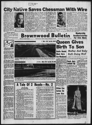 Brownwood Bulletin (Brownwood, Tex.), Vol. 60, No. 109, Ed. 1 Friday, February 19, 1960
