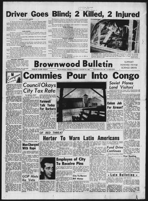 Brownwood Bulletin (Brownwood, Tex.), Vol. 60, No. 268, Ed. 1 Tuesday, August 23, 1960