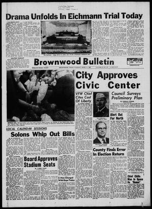 Brownwood Bulletin (Brownwood, Tex.), Vol. 61, No. 159, Ed. 1 Tuesday, April 11, 1961