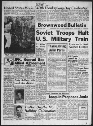 Primary view of object titled 'Brownwood Bulletin (Brownwood, Tex.), Vol. 62, No. 35, Ed. 1 Thursday, November 23, 1961'.