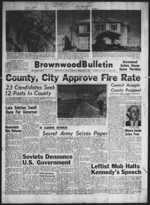Brownwood Bulletin (Brownwood, Tex.), Vol. 62, No. 98, Ed. 1 Tuesday, February 6, 1962