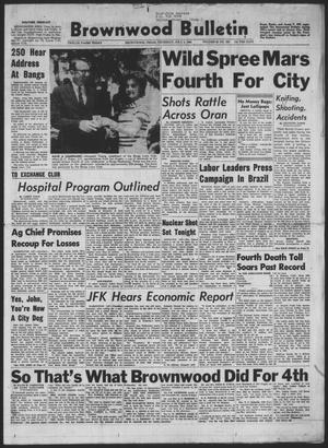Brownwood Bulletin (Brownwood, Tex.), Vol. 62, No. 226, Ed. 1 Thursday, July 5, 1962