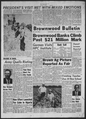 Primary view of object titled 'Brownwood Bulletin (Brownwood, Tex.), Vol. 62, No. 227, Ed. 1 Friday, July 6, 1962'.