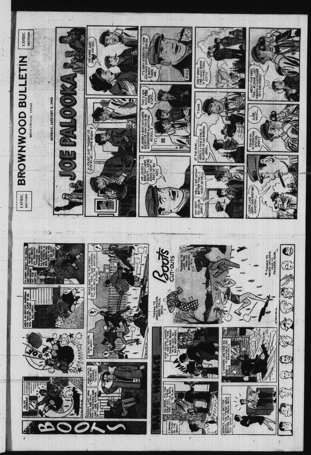 Brownwood Bulletin (Brownwood, Tex.), Vol. 63, No. 71, Ed. 1 Sunday, January 6, 1963
                                                
                                                    [Sequence #]: 23 of 26
                                                