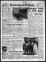 Newspaper: Brownwood Bulletin (Brownwood, Tex.), Vol. 63, No. 256, Ed. 1 Friday,…