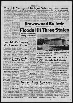 Brownwood Bulletin (Brownwood, Tex.), Vol. 65, No. 92, Ed. 1 Sunday, January 31, 1965
