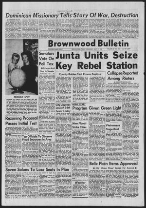 Brownwood Bulletin (Brownwood, Tex.), Vol. 65, No. 185, Ed. 1 Wednesday, May 19, 1965