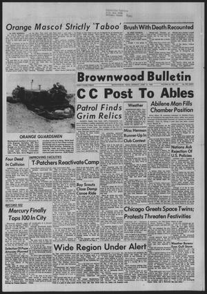 Brownwood Bulletin (Brownwood, Tex.), Vol. 65, No. 207, Ed. 1 Monday, June 14, 1965