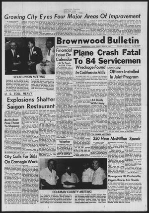 Brownwood Bulletin (Brownwood, Tex.), Vol. 65, No. 217, Ed. 1 Friday, June 25, 1965