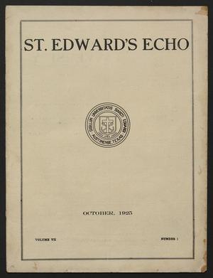 St. Edward's Echo (Austin, Tex.), Vol. 7, No. 1, Ed. 1 Thursday, October 1, 1925
