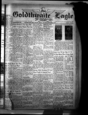 Primary view of object titled 'The Goldthwaite Eagle (Goldthwaite, Tex.), Vol. 60, No. 8, Ed. 1 Thursday, October 15, 1953'.