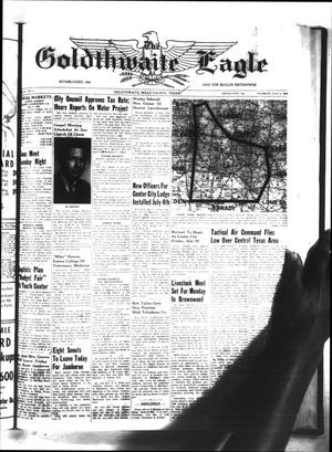 The Goldthwaite Eagle (Goldthwaite, Tex.), Vol. 70, No. 4, Ed. 1 Thursday, July 9, 1964