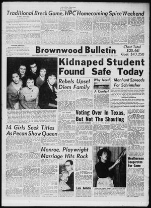 Brownwood Bulletin (Brownwood, Tex.), Vol. 61, No. 24, Ed. 1 Friday, November 11, 1960