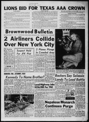 Brownwood Bulletin (Brownwood, Tex.), Vol. 61, No. 54, Ed. 1 Friday, December 16, 1960