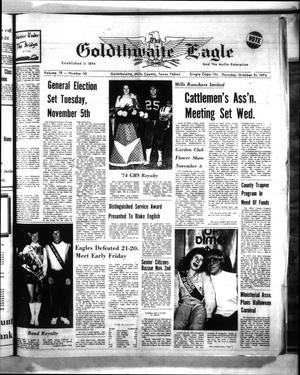 The Goldthwaite Eagle (Goldthwaite, Tex.), Vol. 78, No. 30, Ed. 1 Thursday, October 31, 1974