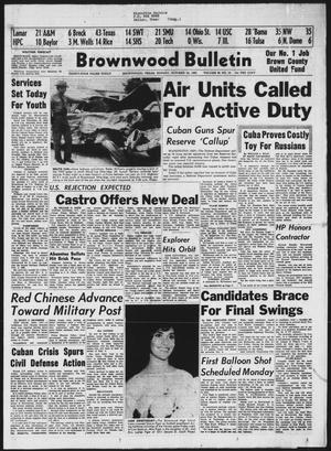 Brownwood Bulletin (Brownwood, Tex.), Vol. 63, No. 12, Ed. 1 Sunday, October 28, 1962