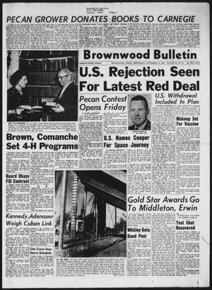Brownwood Bulletin (Brownwood, Tex.), Vol. 63, No. 27, Ed. 1 Wednesday, November 14, 1962