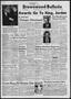 Newspaper: Brownwood Bulletin (Brownwood, Tex.), Vol. 65, No. 50, Ed. 1 Friday, …