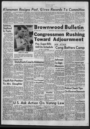 Primary view of object titled 'Brownwood Bulletin (Brownwood, Tex.), Vol. 66, No. 7, Ed. 1 Friday, October 22, 1965'.